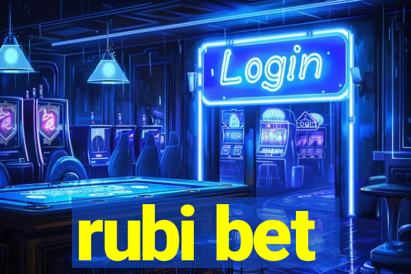 rubi bet